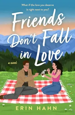 Los amigos no se enamoran - Friends Don't Fall in Love