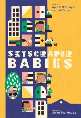 Bebés rascacielos - Skyscraper Babies