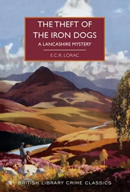 El robo de los perros de hierro - Un misterio de Lancashire - Theft of the Iron Dogs - A Lancashire Mystery