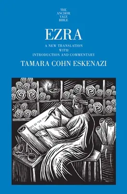 Esdras: Una nueva traducción con introducción y comentarios - Ezra: A New Translation with Introduction and Commentary
