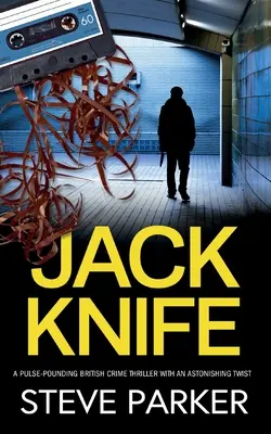 JACK KNIFE un thriller policíaco británico trepidante con un giro sorprendente - JACK KNIFE a pulse-pounding British crime thriller with an astonishing twist