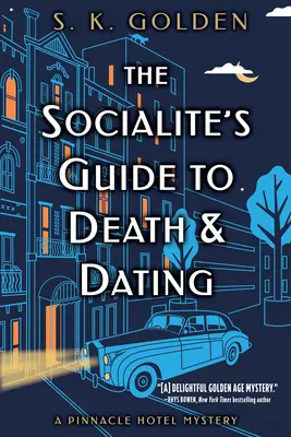 Guía de la socialité sobre la muerte y las citas - The Socialite's Guide to Death and Dating