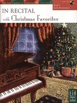 En Recital(r) con Favoritos de Navidad, Libro 1 - In Recital(r) with Christmas Favorites, Book 1