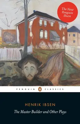El maestro de obras y otras obras - The Master Builder and Other Plays