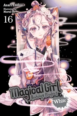 Magical Girl Raising Project, Vol. 16 (Novela Ligera): Blanco - Magical Girl Raising Project, Vol. 16 (Light Novel): White