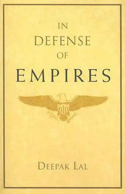 En defensa de los imperios - In Defense of Empires