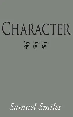 Carácter, edición impresa - Character, Large-Print Edition