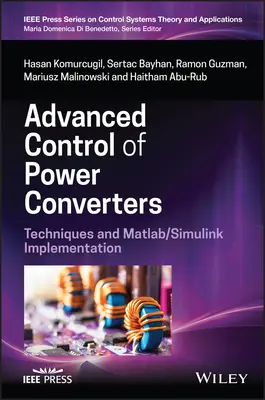 Control Avanzado de Convertidores de Potencia: Técnicas e Implementación en Matlab/Simulink - Advanced Control of Power Converters: Techniques and Matlab/Simulink Implementation