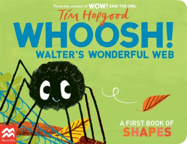 ¡Whoosh! La maravillosa telaraña de Walter - Un primer libro de formas - Whoosh! Walter's Wonderful Web - A First Book of Shapes