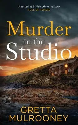 ASESINATO EN EL ESTUDIO un apasionante misterio policíaco británico lleno de giros. - MURDER IN THE STUDIO a gripping British crime mystery full of twists