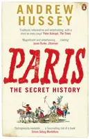 París - La historia secreta - Paris - The Secret History