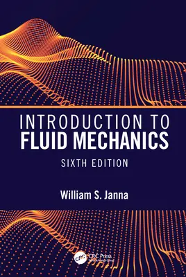 Introducción a la mecánica de fluidos, sexta edición - Introduction to Fluid Mechanics, Sixth Edition