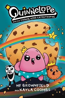 Quinnelope y la Catástrofe del Rey de las Galletas Vol. 1 - Quinnelope and the Cookie King Catastrophe Vol. 1