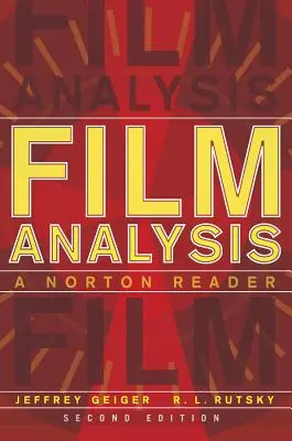 Análisis cinematográfico: A Norton Reader - Film Analysis: A Norton Reader