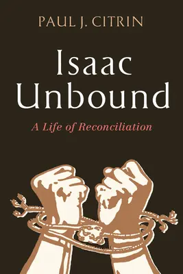 Isaac desatado - Isaac Unbound