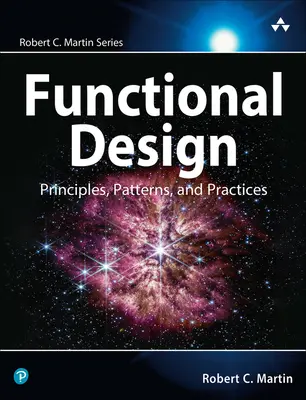 Diseño funcional: Principios, patrones y prácticas - Functional Design: Principles, Patterns, and Practices