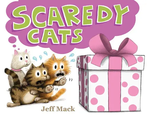 Gatos asustadizos - Scaredy Cats