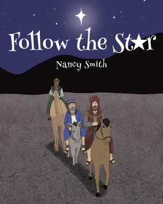 Siga a la estrella - Follow the Star