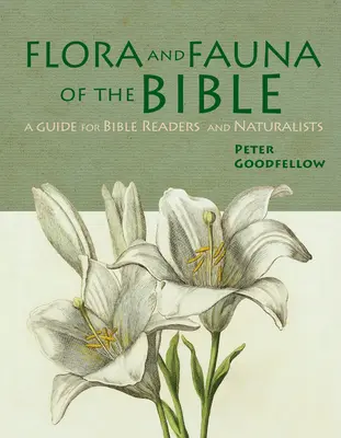 Flora y fauna de la Biblia - Flora & Fauna of the Bible