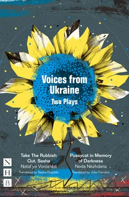 Voces de Ucrania: Dos obras de teatro - Voices from Ukraine: Two Plays