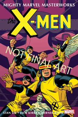 Mighty Marvel Masterworks: The X-Men Vol. 3 - Divided We Fall