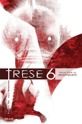 Trese Vol 6: Marea alta a medianoche - Trese Vol 6: High Tide at Midnight