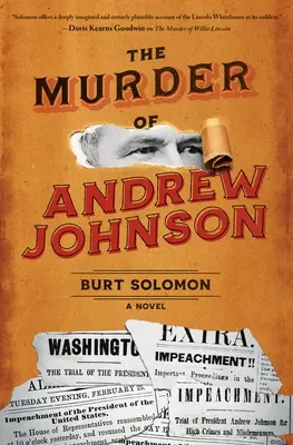 El asesinato de Andrew Johnson - The Murder of Andrew Johnson