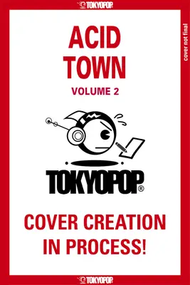 Acid Town, Volumen 2: Volumen 2 - Acid Town, Volume 2: Volume 2