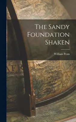 La Fundación Sandy sacudida - The Sandy Foundation Shaken