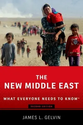 El nuevo Oriente Próximo: Lo que todo el mundo necesita saber(r) - The New Middle East: What Everyone Needs to Know(r)