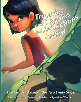 Problemas, dobles y reflejos torcidos: El curioso caso de las dos Emily Soos - Troubles and Doubles and Reflections Askew: The Curious Case of the Two Emily Soos