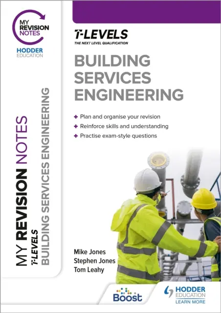 Mis notas de revisión: Building Services Engineering T Level - My Revision Notes: Building Services Engineering T Level