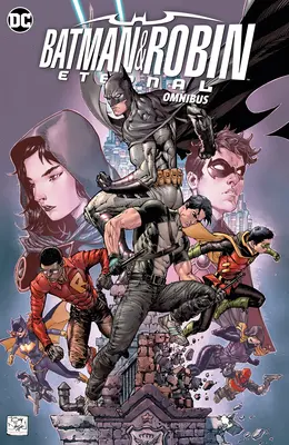 Batman y Robin Eterno Omnibus - Batman & Robin Eternal Omnibus