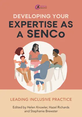 Desarrollando su experiencia como Senco: liderando la práctica inclusiva - Developing Your Expertise as a Senco: Leading Inclusive Practice