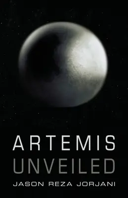 Artemisa al descubierto - Artemis Unveiled