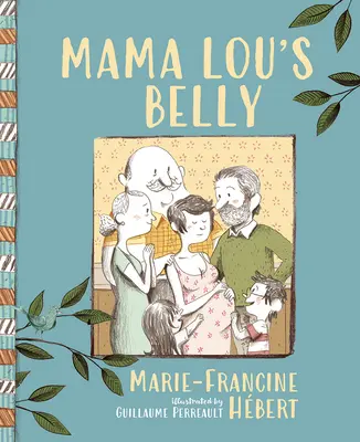 La barriga de Mama Lou - Mama Lou's Belly