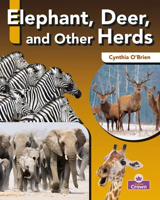 Elefantes, ciervos y otras manadas - Elephant, Deer, and Other Herds