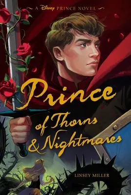 Príncipe de espinas y pesadillas - Prince of Thorns & Nightmares