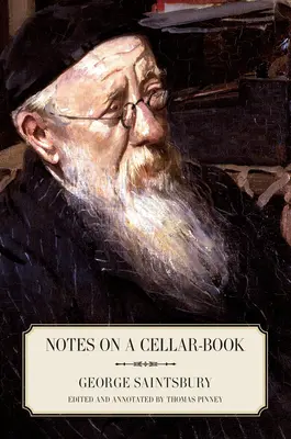 Notes on a Cellar-Book (Notas sobre um livro-adega) - Notes on a Cellar-Book