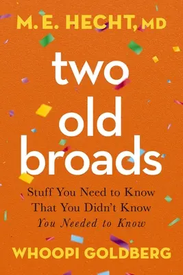 Dos viejos amigos Tapa blanda - Two Old Broads Softcover