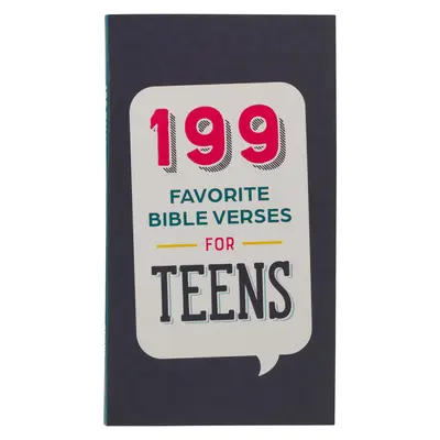 199 versículos bíblicos favoritos para adolescentes, tapa blanda - 199 Favorite Bible Verses for Teens Softcover