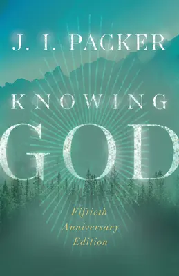 Conociendo a Dios - Knowing God