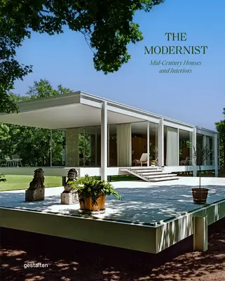 Iconos Modernistas: Casas e Interiores de Mediados de Siglo - Modernist Icons: Midcentury Houses and Interiors