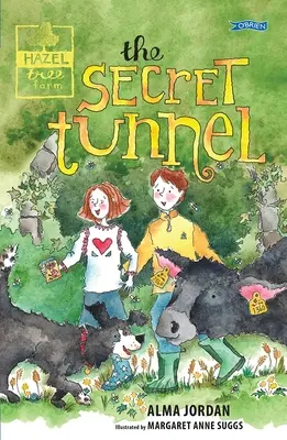 El túnel secreto - Granja Hazel Tree - The Secret Tunnel - Hazel Tree Farm
