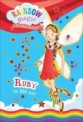 Rainbow Magic Hadas del Arco Iris Libro #1: Ruby el Hada Roja - Rainbow Magic Rainbow Fairies Book #1: Ruby the Red Fairy