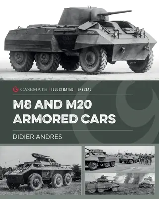 Vehículos blindados Ford M8 y M20 del Ejército de los EE.UU. - U.S. Army Ford M8 and M20 Armored Cars