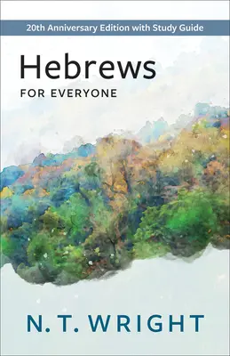 Hebreos para todos - Hebrews for Everyone