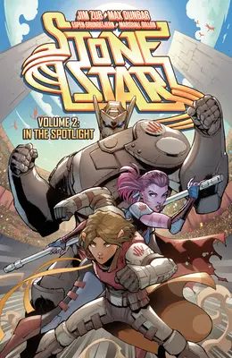 Stone Star Tomo 2: En el punto de mira - Stone Star Volume 2: In the Spotlight