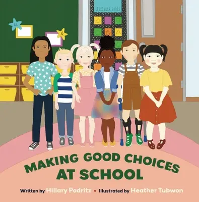 Tomar buenas decisiones en la escuela - Making Good Choices at School