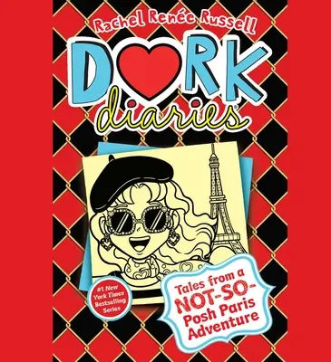 Dork Diaries 15: Relatos de una aventura parisina no tan pija - Dork Diaries 15: Tales from a Not-So-Posh Paris Adventure